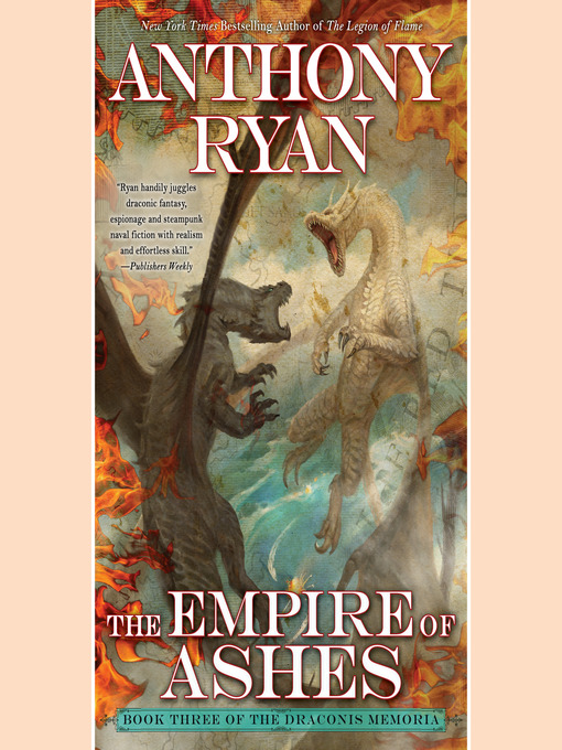 Title details for The Empire of Ashes by Anthony Ryan - Available